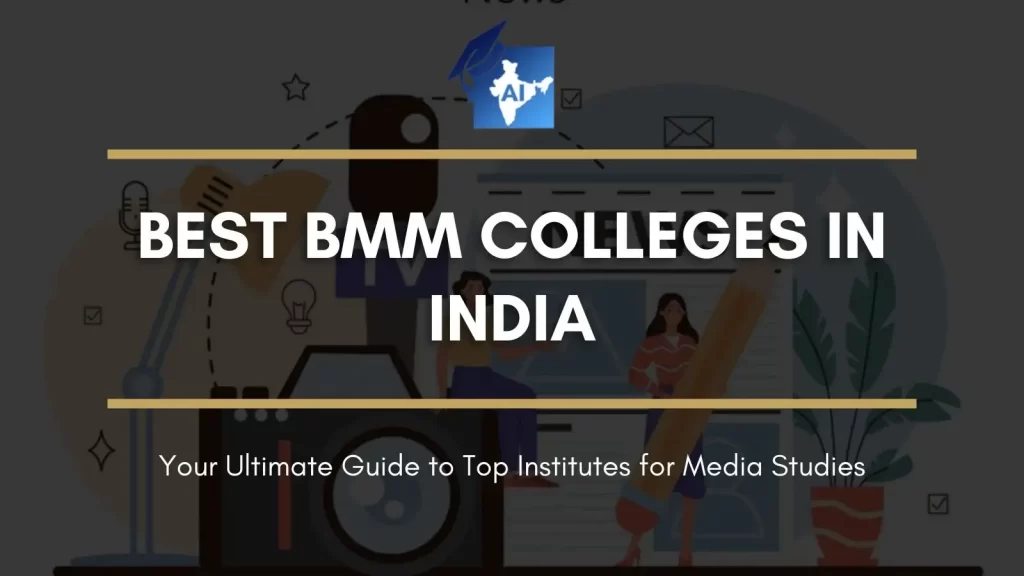 Best BMM Colleges in India