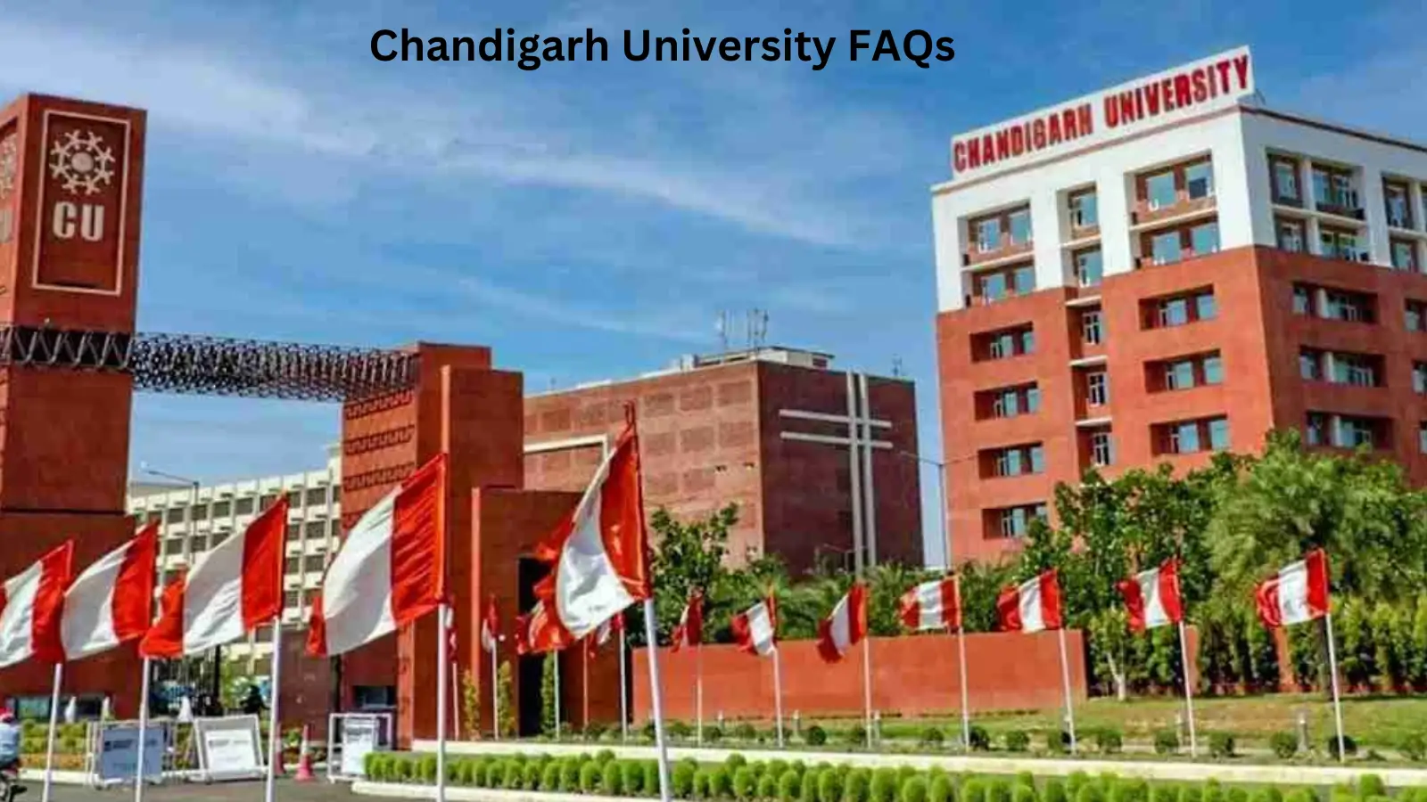 Chandigarh University FAQs