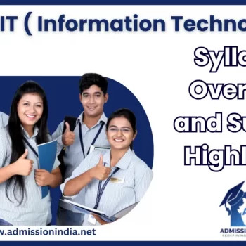 MBA in IT ( Information Technology) Syllabus Overview and Subject Highlights