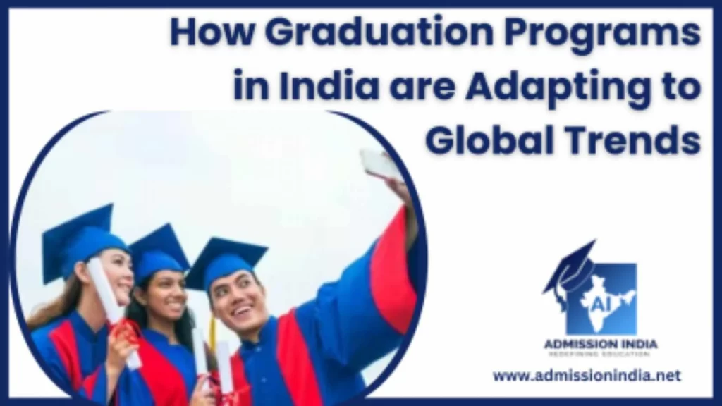 Graduation Programs in India