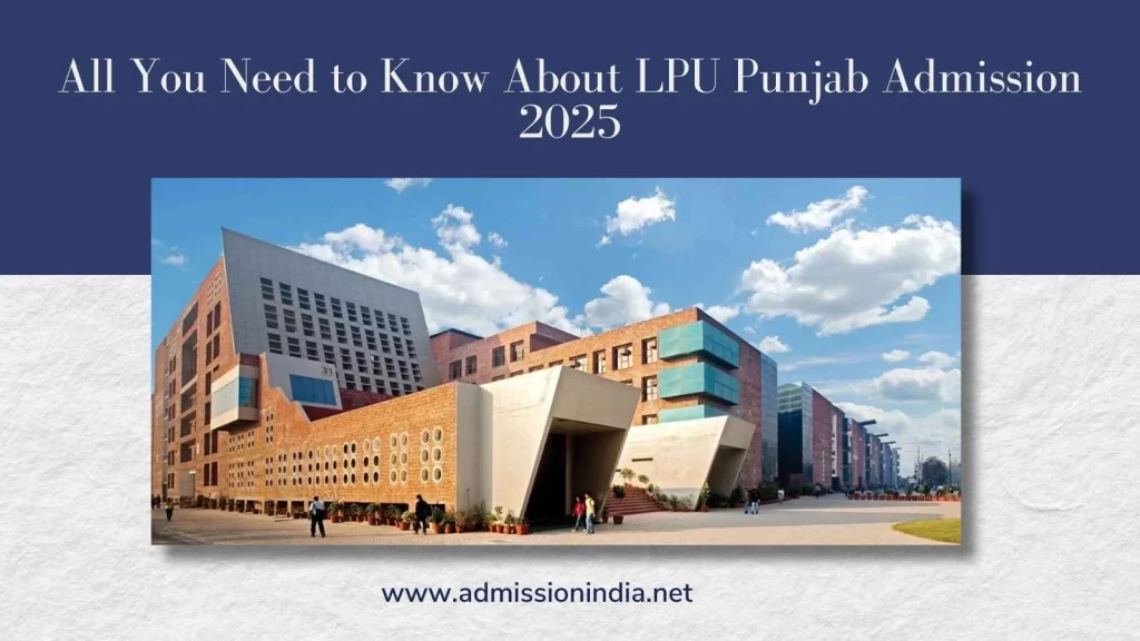 LPU Punjab Admission 2025