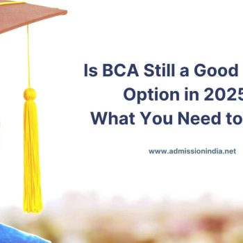 BCA admission in India 2025