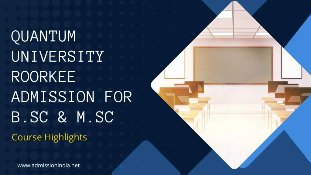 Quantum University Roorkee Admission